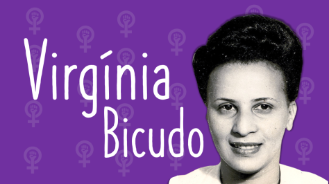 Mulheres na Ciência: Virgínia Bicudo